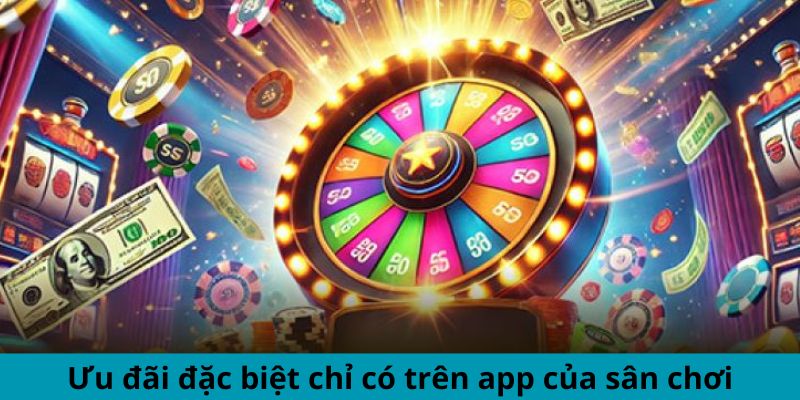 Voucher vip chỉ có trên app của sân chơi